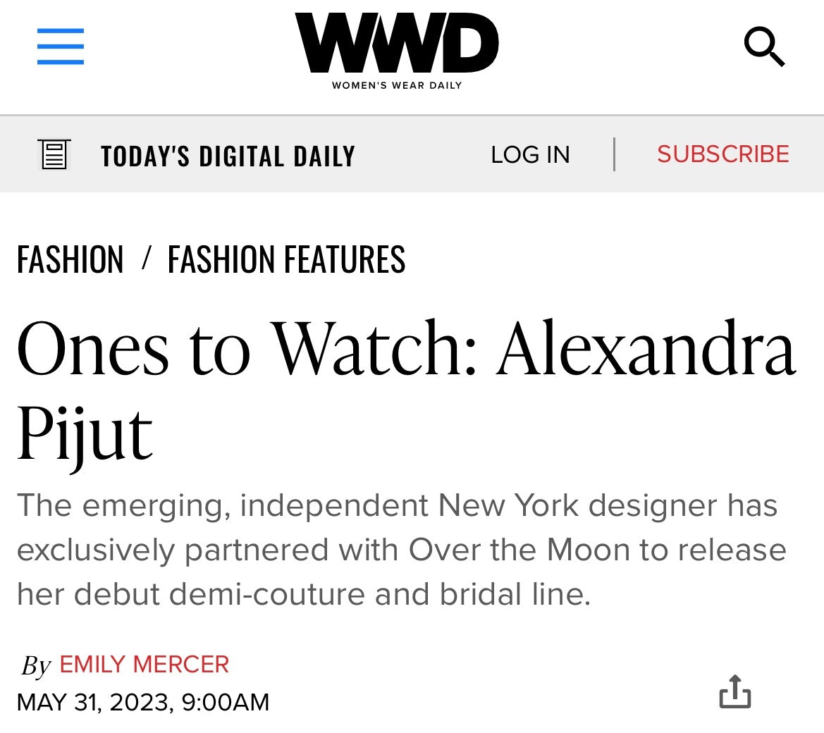 Ones to Watch: Alexandra Pijut by WWD, Women's Wear Daily